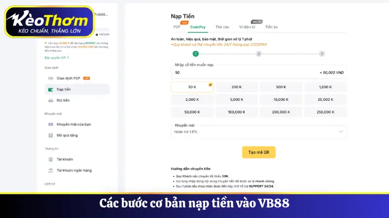 Các bước cơ bản nạp tiền vào VB88