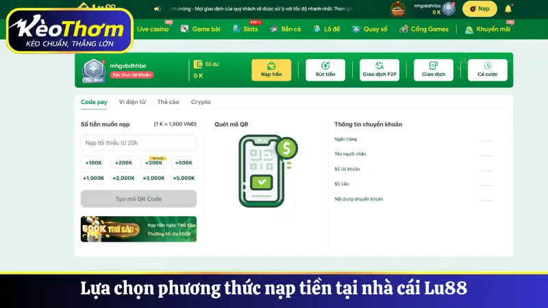 Lựa chọn phương thức nạp tiền tại nhà cái Lu88