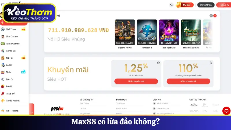 Max88 có lừa đảo không?