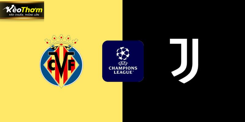 Nhận Định Villarreal Vs Juventus
