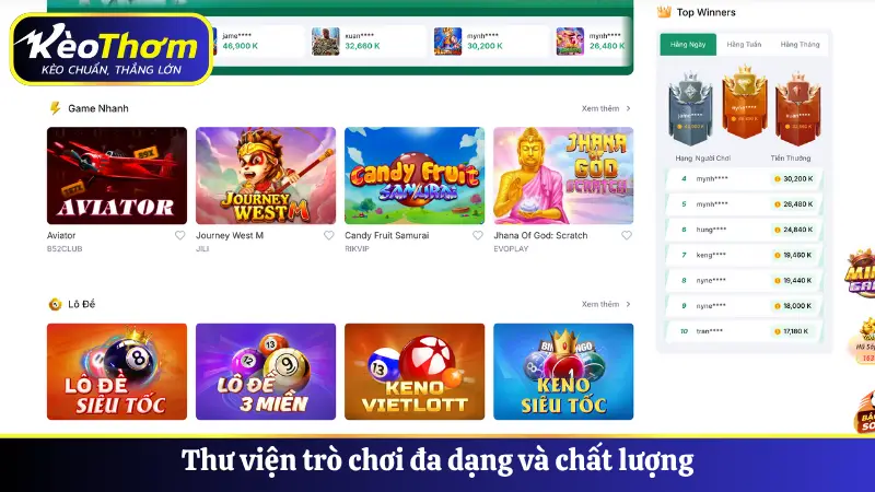 Thư viện trò chơi đa dạng và chất lượng